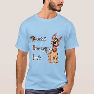 Hund: Geweiht übererregt Goofy. T-Shirt