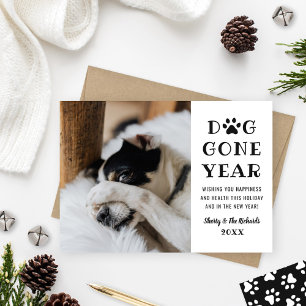 Hund Gone Year Funny Schwarz-weiß Pet Foto Feiertagskarte