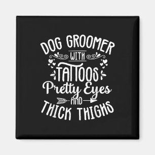Hund Groomer Tattoos Hübsche Augen Pet Grooming We Magnet