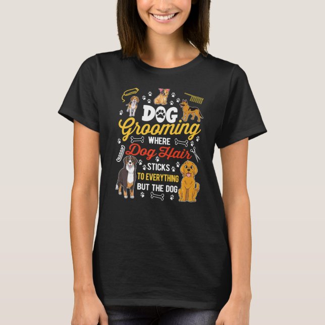 Hund Grooming Hund Groomer T-Shirt (Vorderseite)