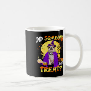 Hund Halloween hat jemand Leckerei gesagt Kaffeetasse