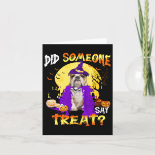 Hund Halloween hat jemand Leckerei gesagt Karte