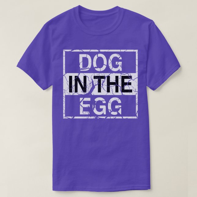 Hund im Ei 45 T-Shirt (Design vorne)