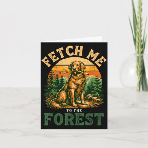 Hund im Freien Retriever Wald Hol mich Hundeliebha Karte