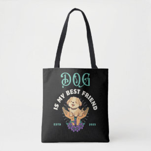 HUND IST MEIN BESTER FREUNDHUNDE TAG HUNDE LIEBER  TASCHE