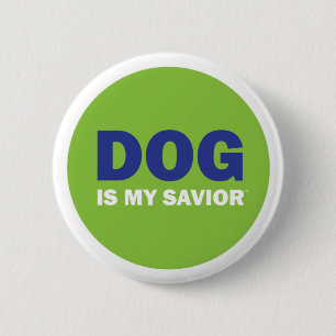 HUND ist mein Retter KNOPF Button