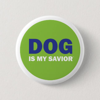 HUND ist mein Retter KNOPF Button
