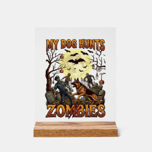 Hund jagt Zombies Halloween Deutscher Schäferhund  Acrylschild