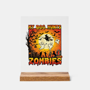 Hund jagt Zombies Halloween Geister Hexe Mond Acrylschild
