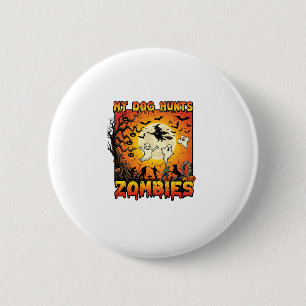 Hund jagt Zombies Halloween Geister Hexe Mond Button