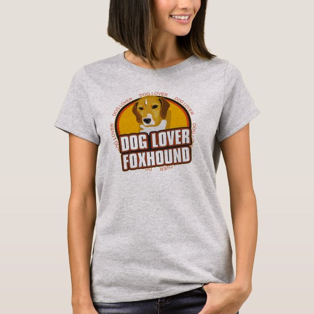 Hund Lover Foxhound Hunde Rassen Geschenke T-Shirt (Vorderseite)