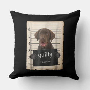 Hund Lover Guilty Chocolate Labrador Bad Dog Kissen