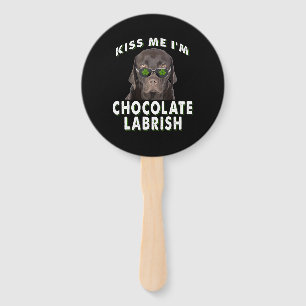 Hund Lover Kiss Me I'm Chocolate Labrish Fächer