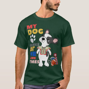 Hund Lover lustig mein Hund Winken an mir manchmal T-Shirt