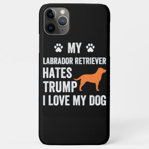 Hund Lover Mein Labrador Retriever hasst Trump Case-Mate iPhone Hülle
