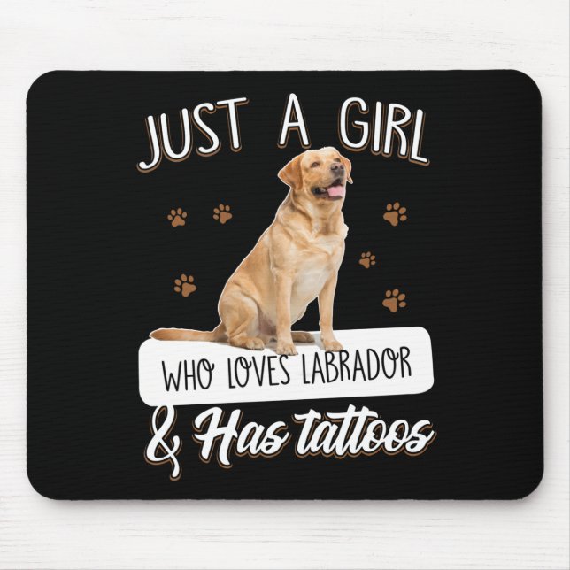 Hund Lover | Nur ein Mädchen, das Labrador Tattoos Mousepad (Vorne)