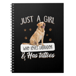 Hund Lover | Nur ein Mädchen, das Labrador Tattoos Notizblock