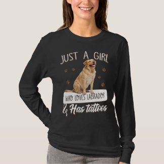 Hund Lover | Nur ein Mädchen, das Labrador Tattoos T-Shirt