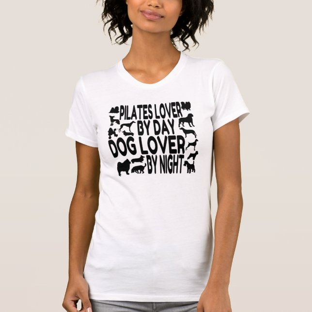 Hund Lover Pilates Lover T-Shirt (Vorderseite)