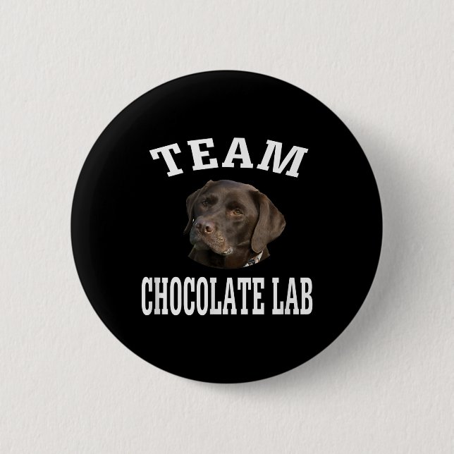 Hund Lover | Team Chocolate Labrador Retriever Button (Vorderseite)