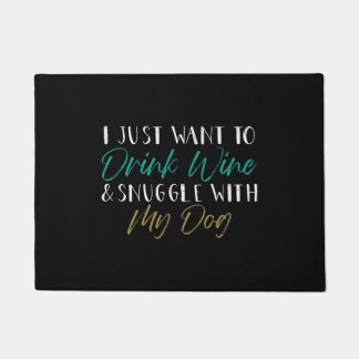 Hund Lover, Weinliebhaber, Funny Sprichwort Fußmatte