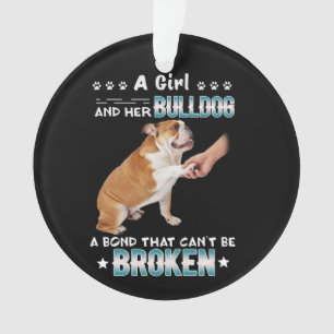 Hund  Mädchen Ihr Bulldog-Bond kann zerbrochen we Ornament