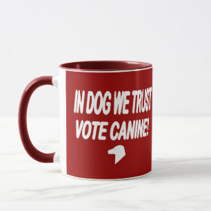 Hund mit weißem Text abstimmen Tasse