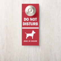 Hund nicht stören im Hotel Zimmerwarnung