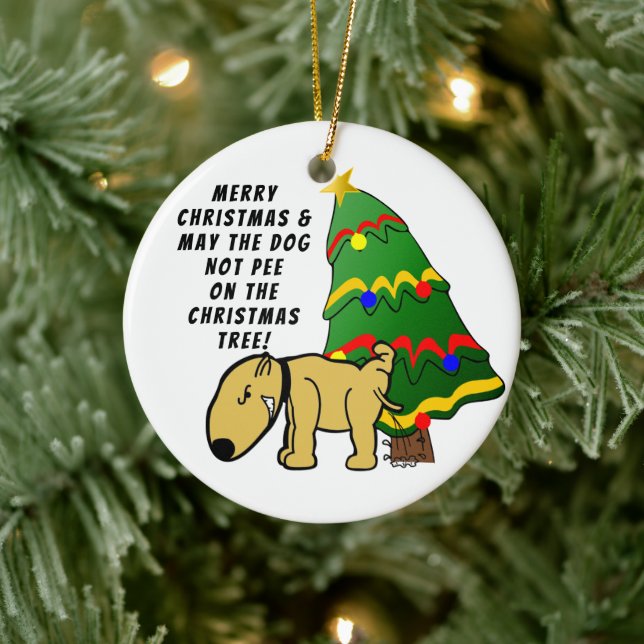 Hund piss nicht auf dem Weihnachtsbaum! Keramik Ornament (Baum)