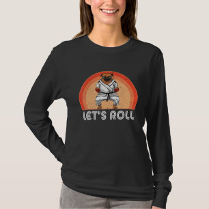 Hund sagt Judo Jiujitsu Hund Los geht s Schild BJJ T-Shirt