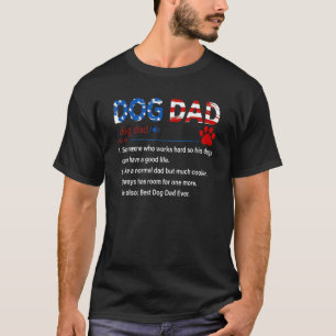 Hund Vater Noun 1 Wer hart arbeitet, seine Hunde T-Shirt