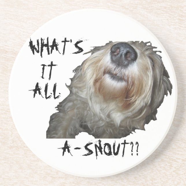Hund "WAS IST DAS ALLES A-SCHNEE?" Untersetzer (Vorne)