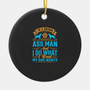 Hund will lustigen erwachsenen Mann Keramik Ornament