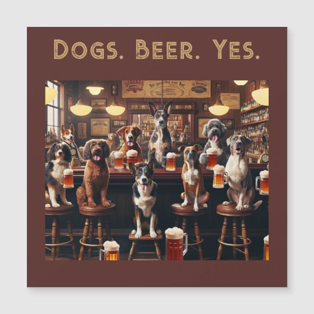 Hunde. Bier. Ja. Funny Dogs Magneteinladung (Vorderseite)