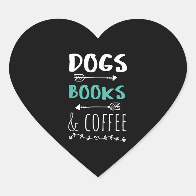 Hunde Bücher Kaffeewochenende Tiervorrat Herz-Aufkleber (Vorderseite)
