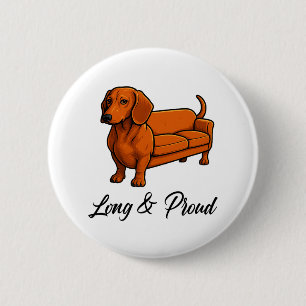 Hunde Dackel Couch lang und stolz Button