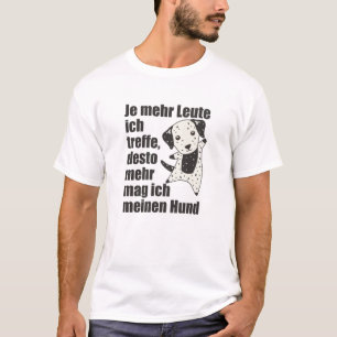 Hunde Dalmatiner mag Menschen nicht Niedlich Hunde T-Shirt