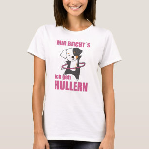 Hunde Der Hullern Sport Niedliche Tiere Hund T-Shirt