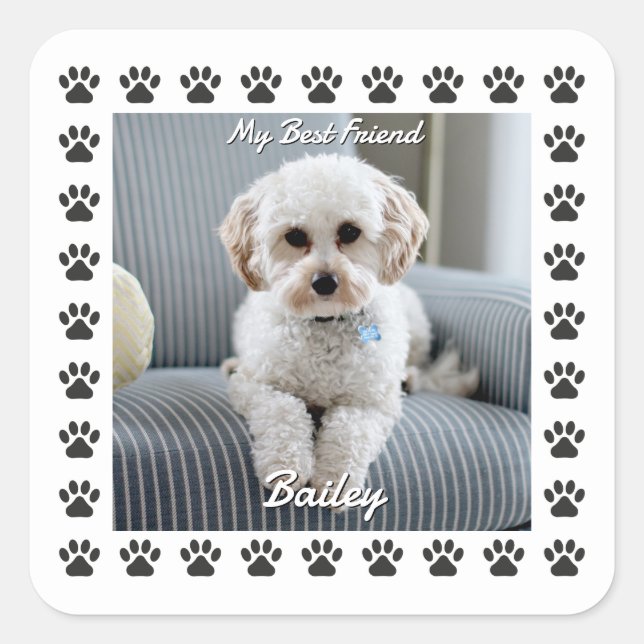 Hunde Foto, Name, Mein bester Freund, Paw Prints Quadratischer Aufkleber (Vorderseite)