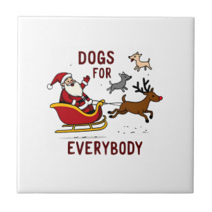 Hunde für jeden Weihnachtsmann Lustiges Weihnachte Fliese