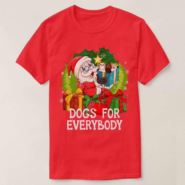 Hunde für jedermann Weihnachten Weihnachten Weihna T-Shirt (Design vorne)