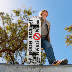 Hunde gegen Kristi Noem Skateboard