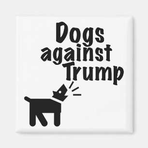 Hunde gegen Trump Magnet