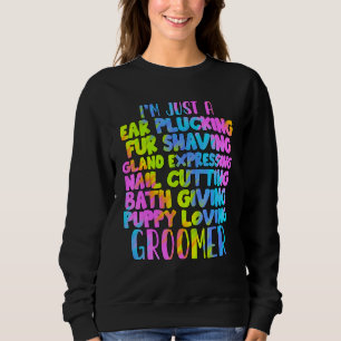 Hunde Groomer Lebensunterhalt Katzen Hunde Erwachs Sweatshirt
