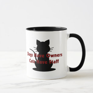 Hunde haben Eigentümer-… Katzen, Personal zu haben Tasse