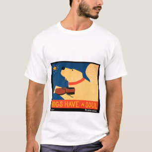 Hunde haben ein Soul - Stephen Huneck T-Shirt