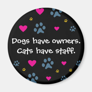 Hunde haben Inhaber-Katzen, Personal zu haben Magnet