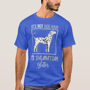 Hunde Hair Glitzer Dalmatiner T-Shirt