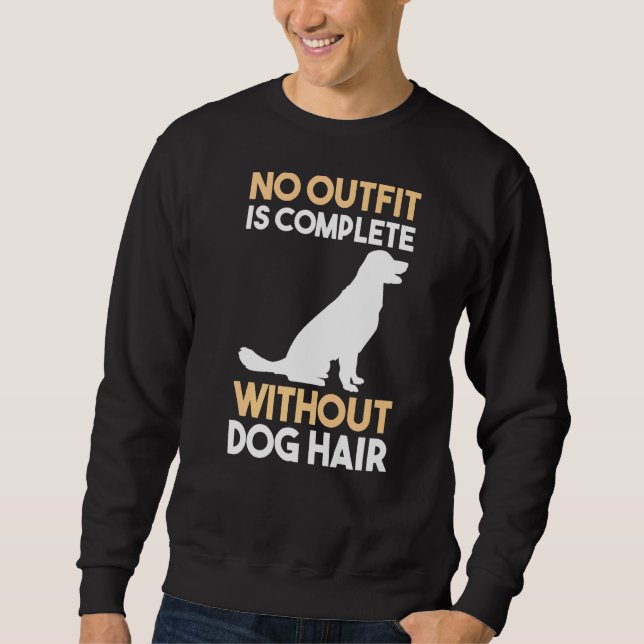 Hunde Hair Golden Retriever Labrador Sweatshirt (Vorderseite)