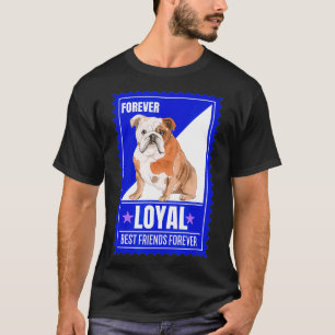 Hunde Humor English Bulldog Zitat Forever Briefmar T-Shirt